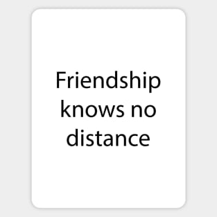 Friendship Quote 7 Magnet